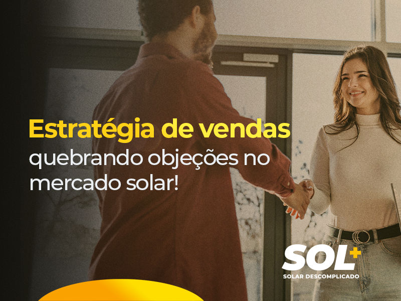 Estratégia de vendas no mercado solar