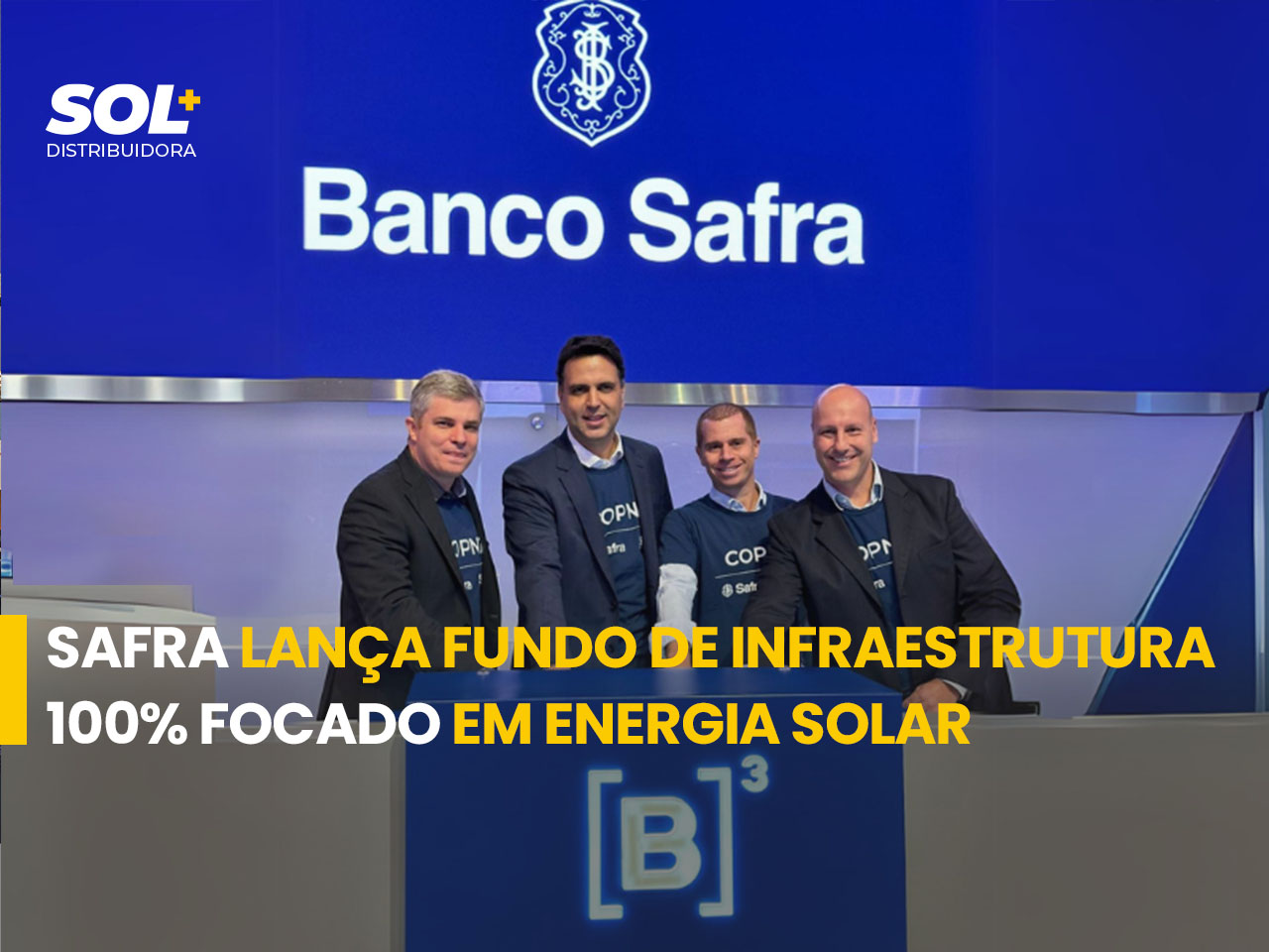 fip copernico: Safra lança fundo de infraestrutura 100% focado em energia solar