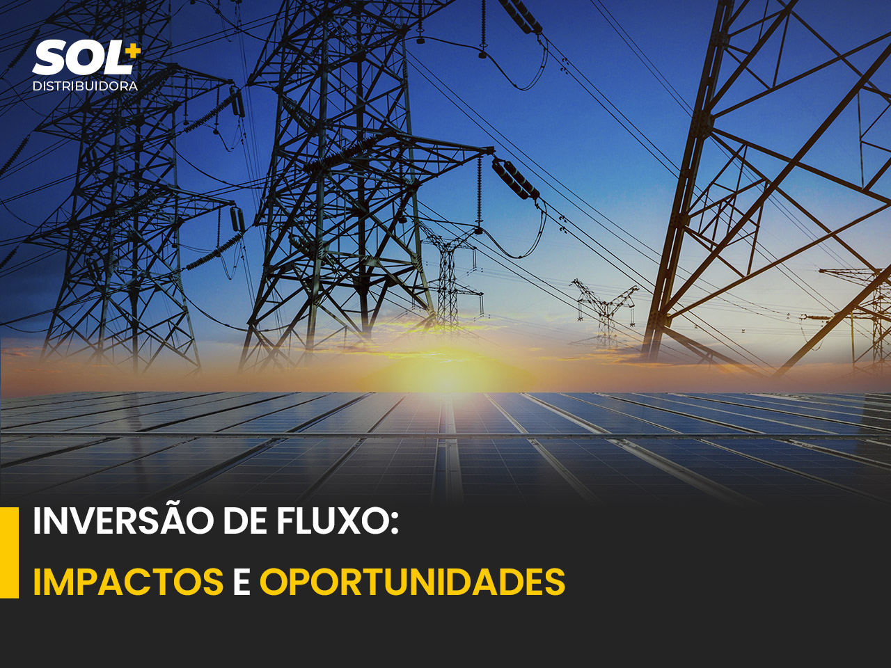 Inversão de Fluxo: Impactos e Oportunidades