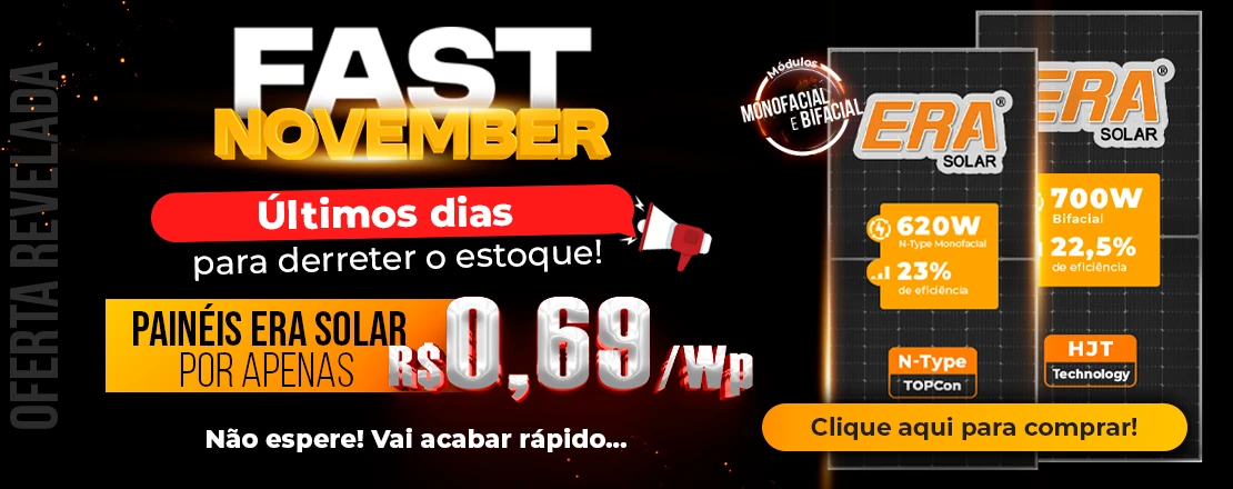 Últimos dias de Fast November e a Solmais apresenta a linha de painéis Era Solar a R$ 0,69/Wp 