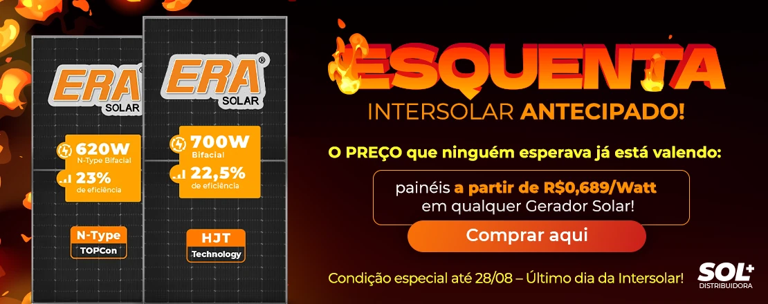 Painéis a partir de R$ 0,689/Watt em qualquer gerador de energia solar, condições especiais Intersolar, por tempo limitado até 28/08