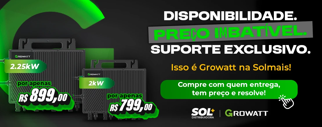 aproveite o preço imbatível dos Microinversores Growatt disponíveis a pronta-entrega na Solmais