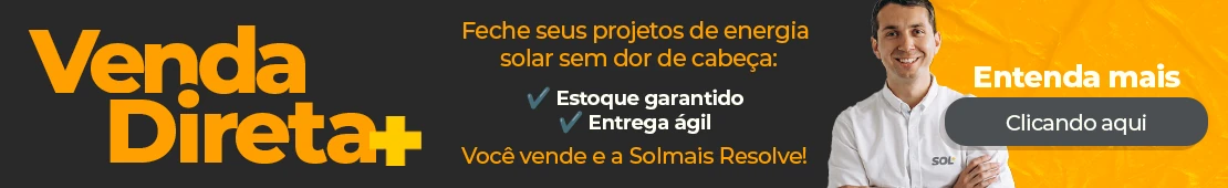 Feche seus projetos de energia solar sem dor de cabeça, com estoque garantido e entrega ágil, você vende e a Solmais resolve!