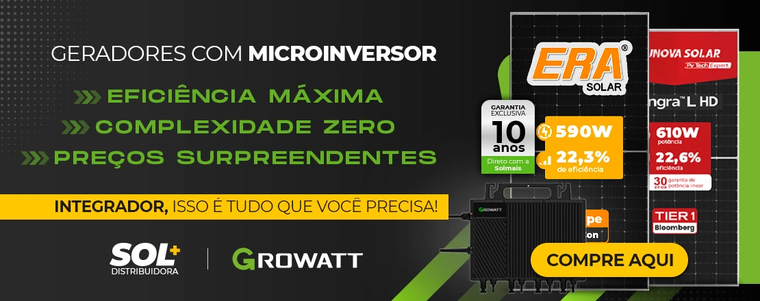 Geradores com microinversores growatt são sinonimo de eficiência máxima, complexiade zero e preços surpreendentes