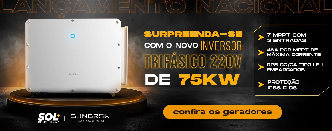 a Solmais é distribuidora oficial dos Inversores 75kW trifásico 220V, ideal para usinas de investimento.